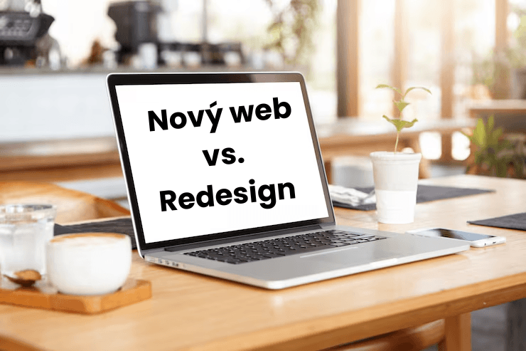 Nový web vs. Redesign starého